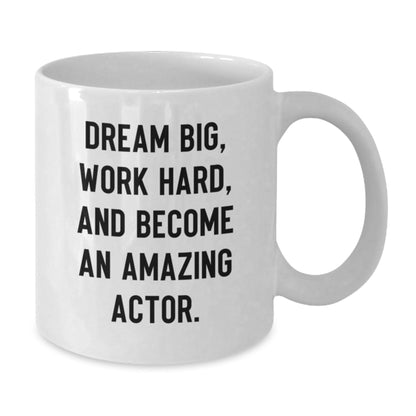 Funny Actor Gifts, Dream Big Work Hard White Coffee Mug, Birthday Ideas for Friends, Family, Coworkers, 'Dream Big Work Hard' - The Buy Boom