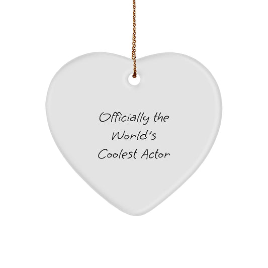 Funny Actor Gifts - 'Officially The World's Coolest Actor' Heart Ornament for Christmas, Gifts from Men to Actor, Gifts for Actor - The Buy Boom