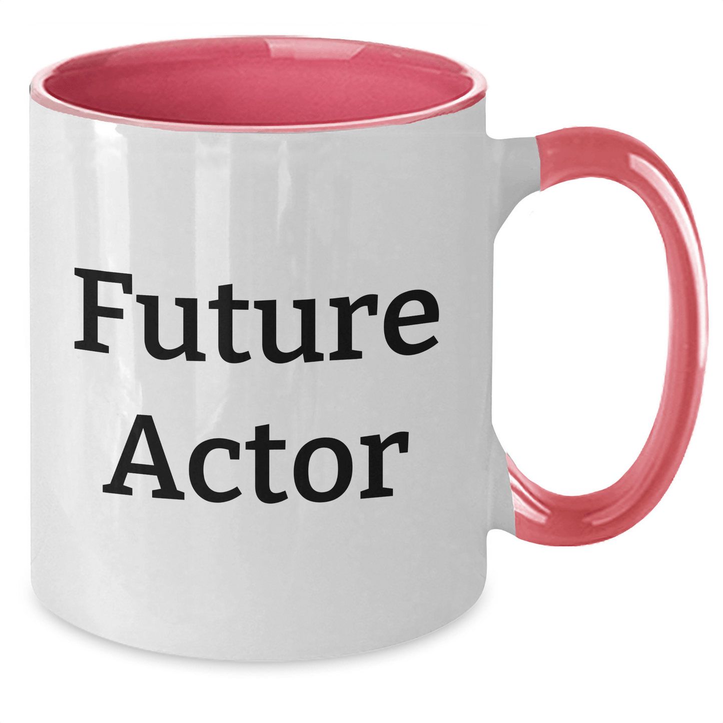 Funny Actor Quote Two Tone Coffee Mug, Gifts from Friends for Future Actor Graduation, Black and White, Red and White, Navy and White, Pink and White - The Buy Boom
