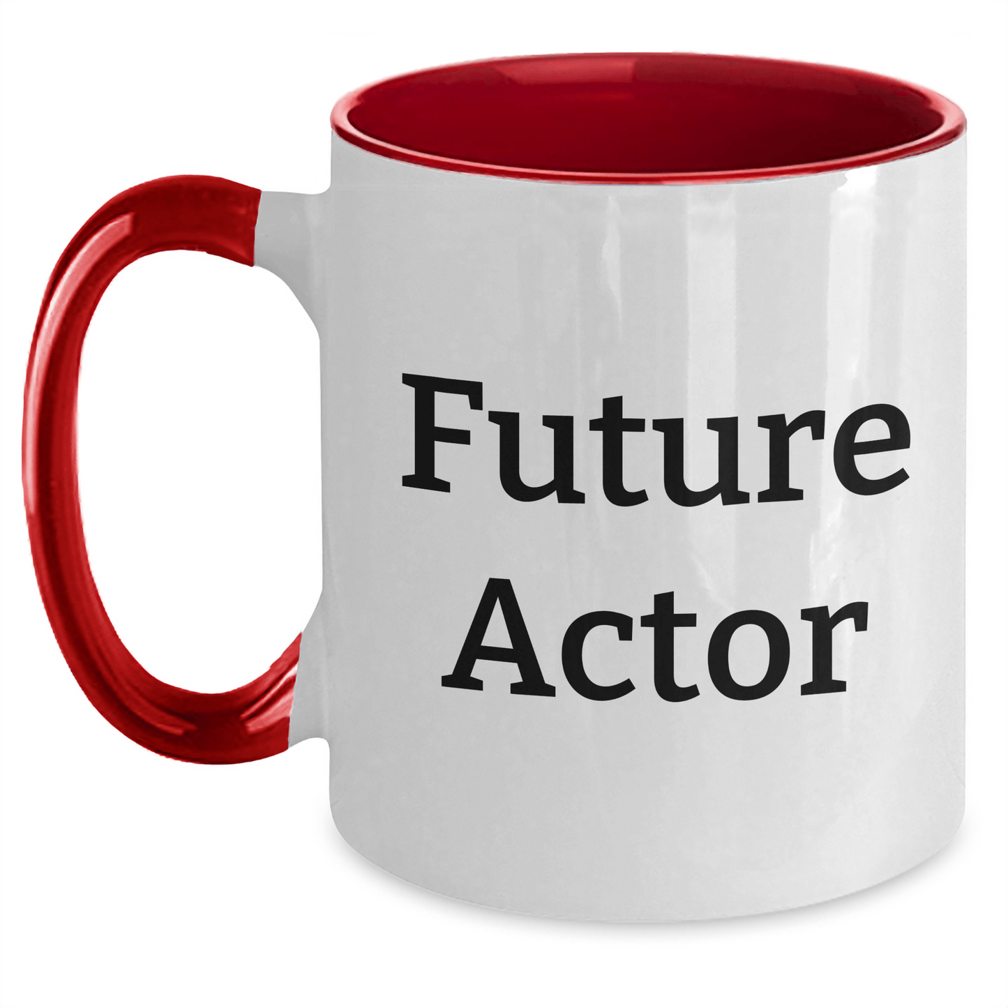 Funny Actor Quote Two Tone Coffee Mug, Gifts from Friends for Future Actor Graduation, Black and White, Red and White, Navy and White, Pink and White - The Buy Boom