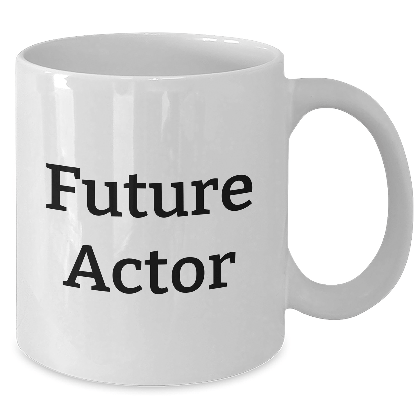 Funny Actor Quotes White Coffee Mug, Gifts from Friends for Future Actors on Graduation, Unique White Coffee Mug for Actor Fans - The Buy Boom