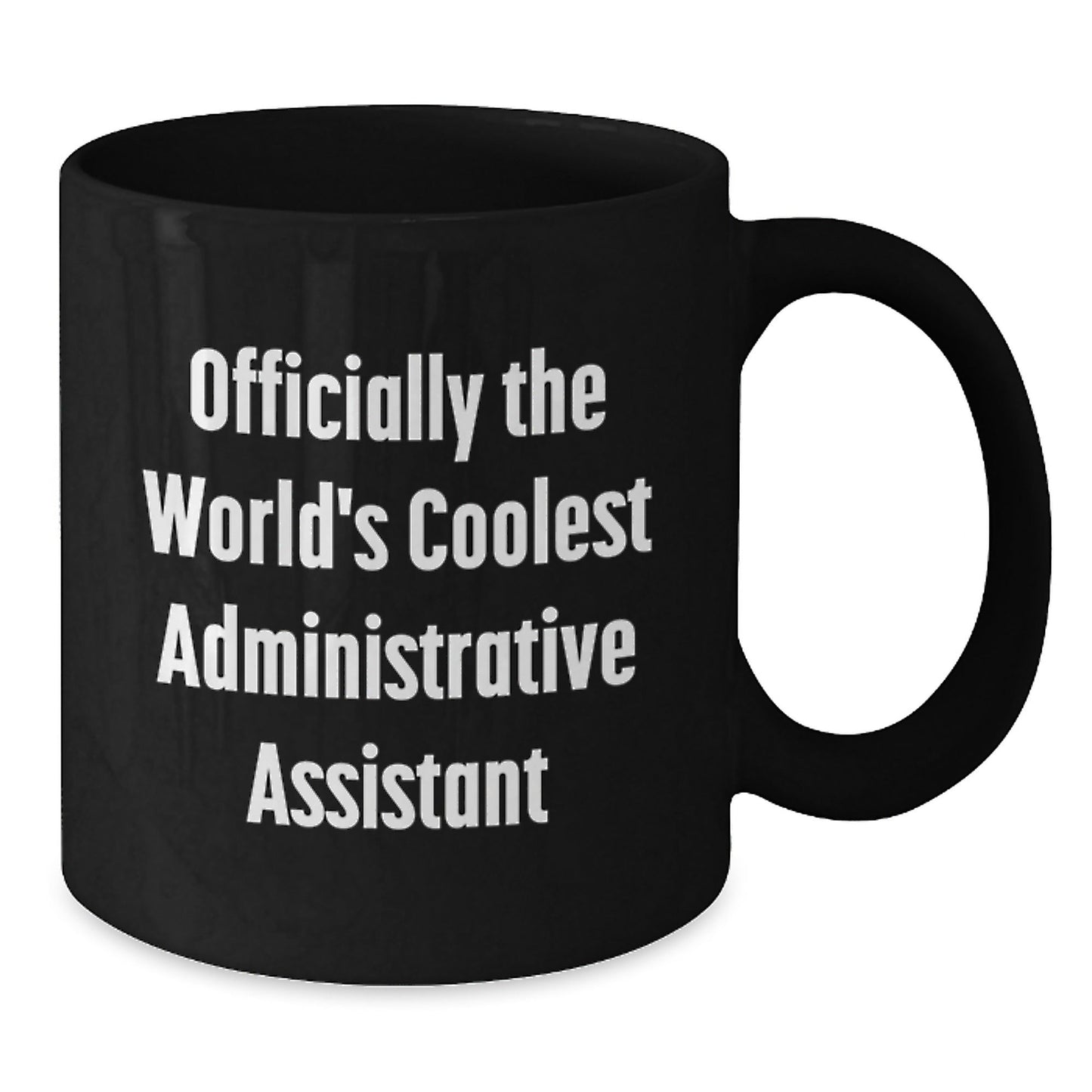 Funny Administrative Assistant Gifts for Christmas, 'Officially The World's Coolest Administrative Assistant', Black Coffee Mug Gifts from Friends, Family, Coworkers, or Men to Women - The Buy Boom
