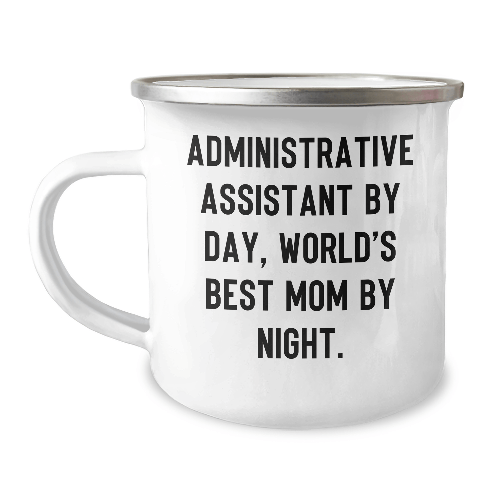Funny Administrative Assistant Gifts for Dad - 'Administrative Assistant By Day, World's Best Mom By Night.' Enamel Camping Mug, Gifts from Family for Father's Day - The Buy Boom