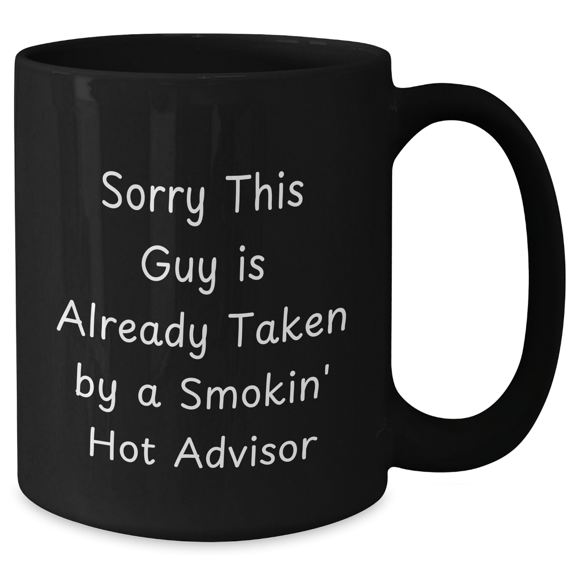 Funny Advisor Gifts from Friends - 'Sorry This Guy Is Already Taken' Black Coffee Mug for Father's Day - The Buy Boom