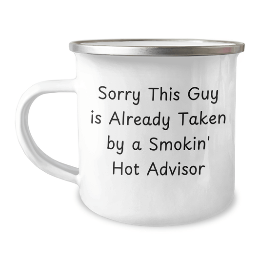 Funny Advisor Quotes Gifts from Friends for Father's Day Unique Camping Mug, Sorry This Guy Is Already Taken, Stainless Steel with Enamel Finish, 12 oz Capacity - The Buy Boom