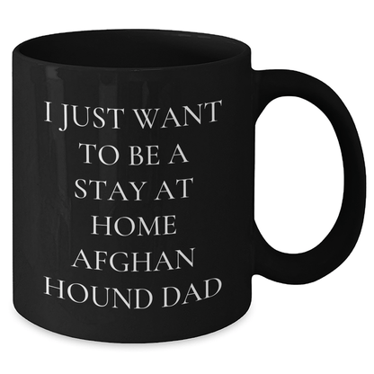 Funny Afghan Hound Dog Dad Gifts from Men to Stay at Home Dads, Black Coffee Mug for Father's Day - The Buy Boom
