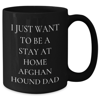 Funny Afghan Hound Dog Dad Gifts from Men to Stay at Home Dads, Black Coffee Mug for Father's Day - The Buy Boom