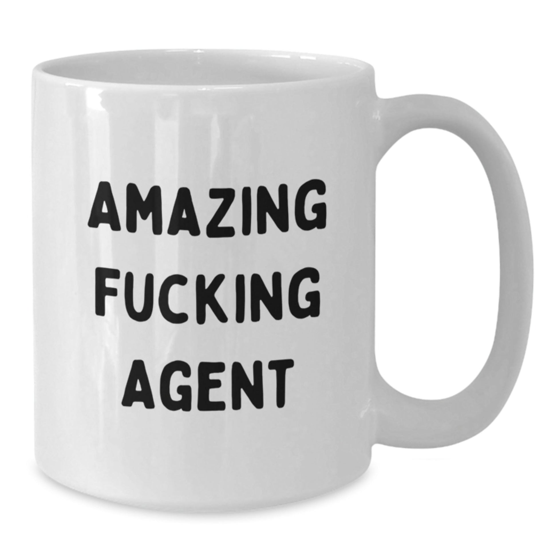 Funny Agent Birthday Unique Gifts from Friends, White Coffee Mug with Amazing Quote, 11oz or 15oz Capacity, Microwave and Dishwasher Safe - The Buy Boom