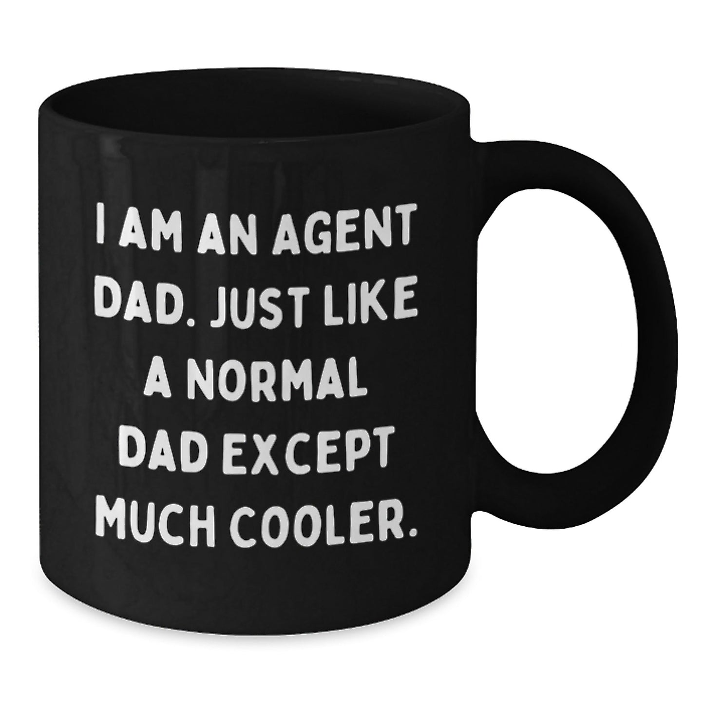 Funny Agent Dad Black Coffee Mugs for Men, Unique Christmas Unique Gifts from Dad to Agent, Perfect for Agent Enthusiasts, Black Ceramic Mug, 11oz or 15oz - The Buy Boom