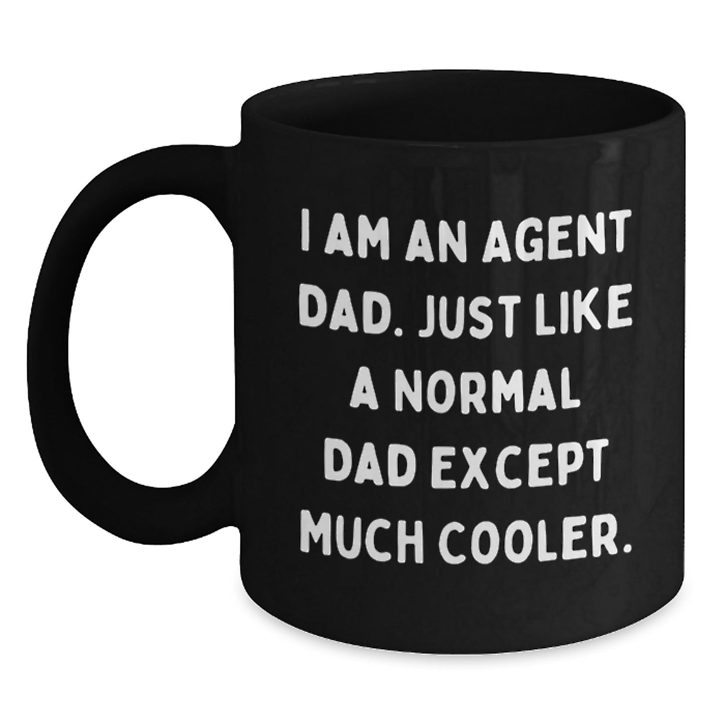 Funny Agent Dad Black Coffee Mugs for Men, Unique Christmas Unique Gifts from Dad to Agent, Perfect for Agent Enthusiasts, Black Ceramic Mug, 11oz or 15oz - The Buy Boom