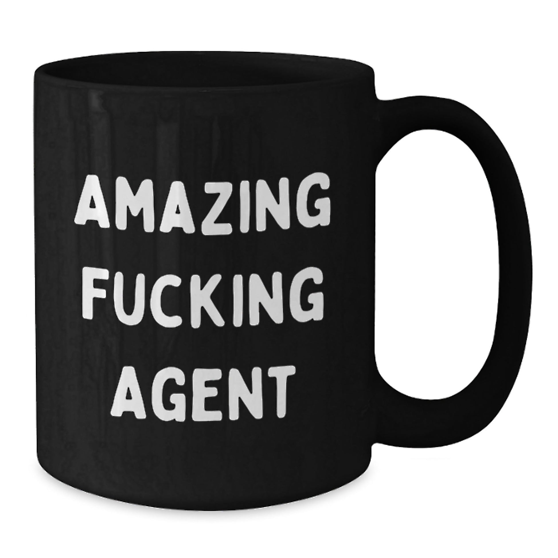 Funny Agent Gifts - Amazing F - king Agent Quote Black Coffee Mug for Birthday, Gifts from Friends, Gifts for Agent - The Buy Boom