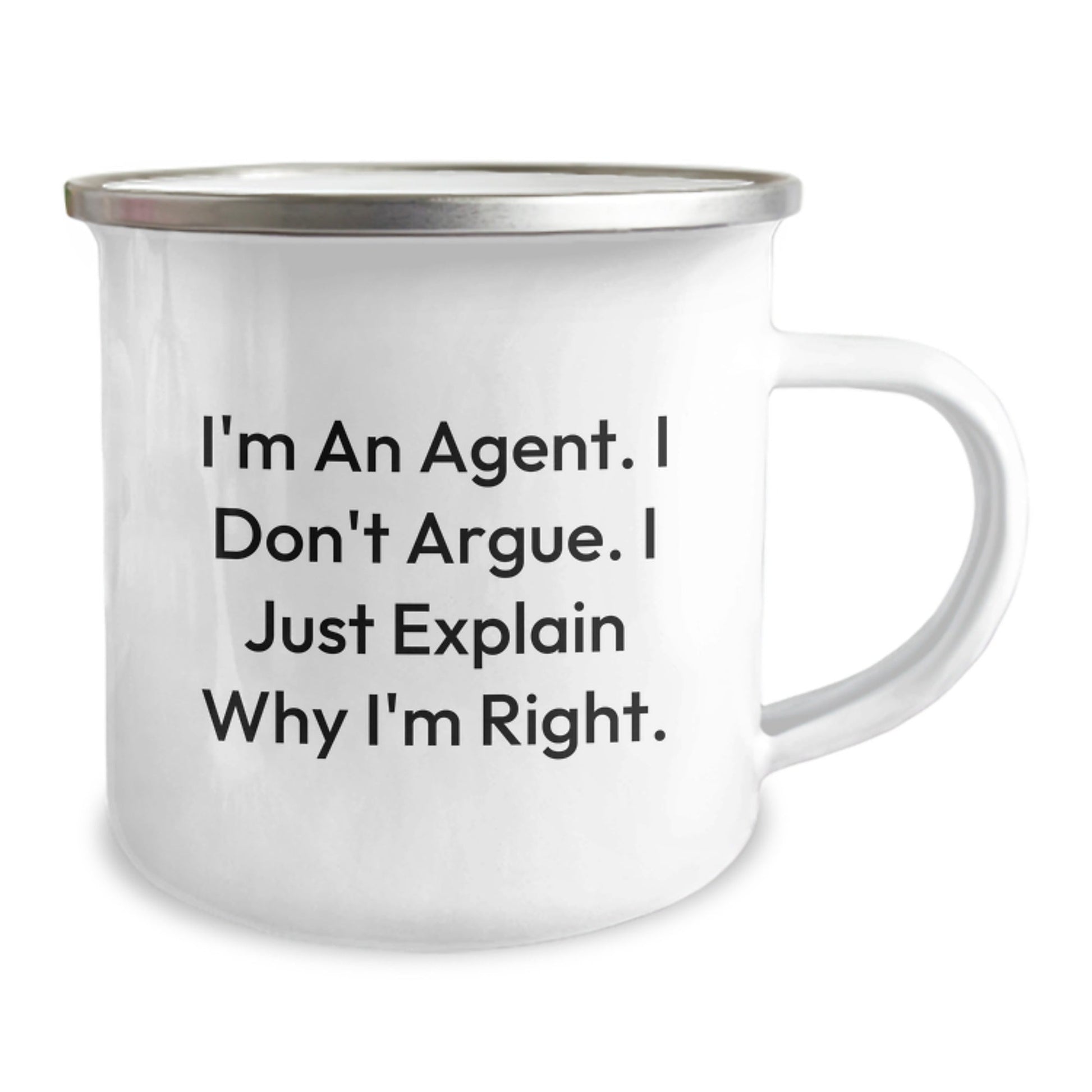 Funny Agent Gifts for Men Camping Mug - 'I'm An Agent, I Don't Argue, I Just Explain Why I'm Right' Christmas Unique Gifts from Friends - Perfect for Agent Lovers - The Buy Boom
