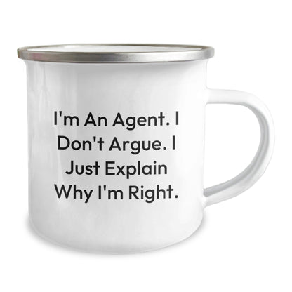 Funny Agent Gifts for Men Camping Mug - 'I'm An Agent, I Don't Argue, I Just Explain Why I'm Right' Christmas Unique Gifts from Friends - Perfect for Agent Lovers - The Buy Boom