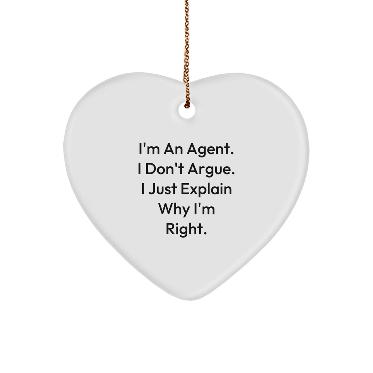 Funny Agent Gifts for Men - Heart Ornament with I'm Right Quote, Perfect Unique Christmas Unique Gifts from Friends, Coworkers, Family - The Buy Boom