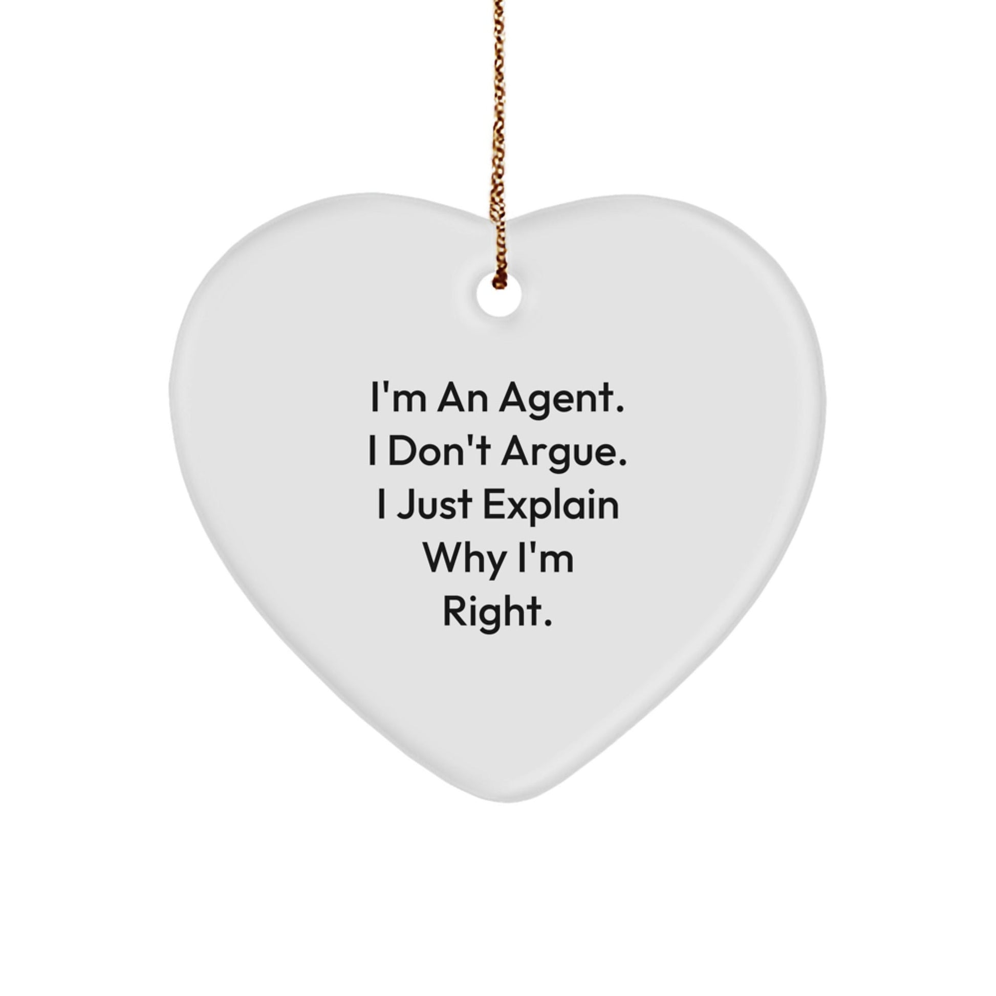 Funny Agent Gifts for Men - Heart Ornament with I'm Right Quote, Perfect Unique Christmas Unique Gifts from Friends, Coworkers, Family - The Buy Boom