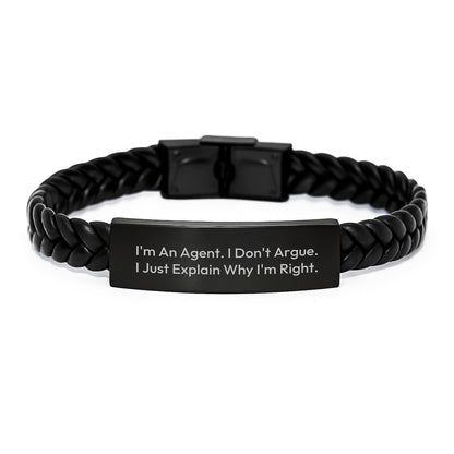 Funny Agent Gifts for Men, Interlaced Leather Bracelet with Stainless Steel, Perfect Christmas Unique Gifts from Friends, Coworkers, Family - I'm An Agent I Don't Argue I Just Explain Why I'm Right. - The Buy Boom