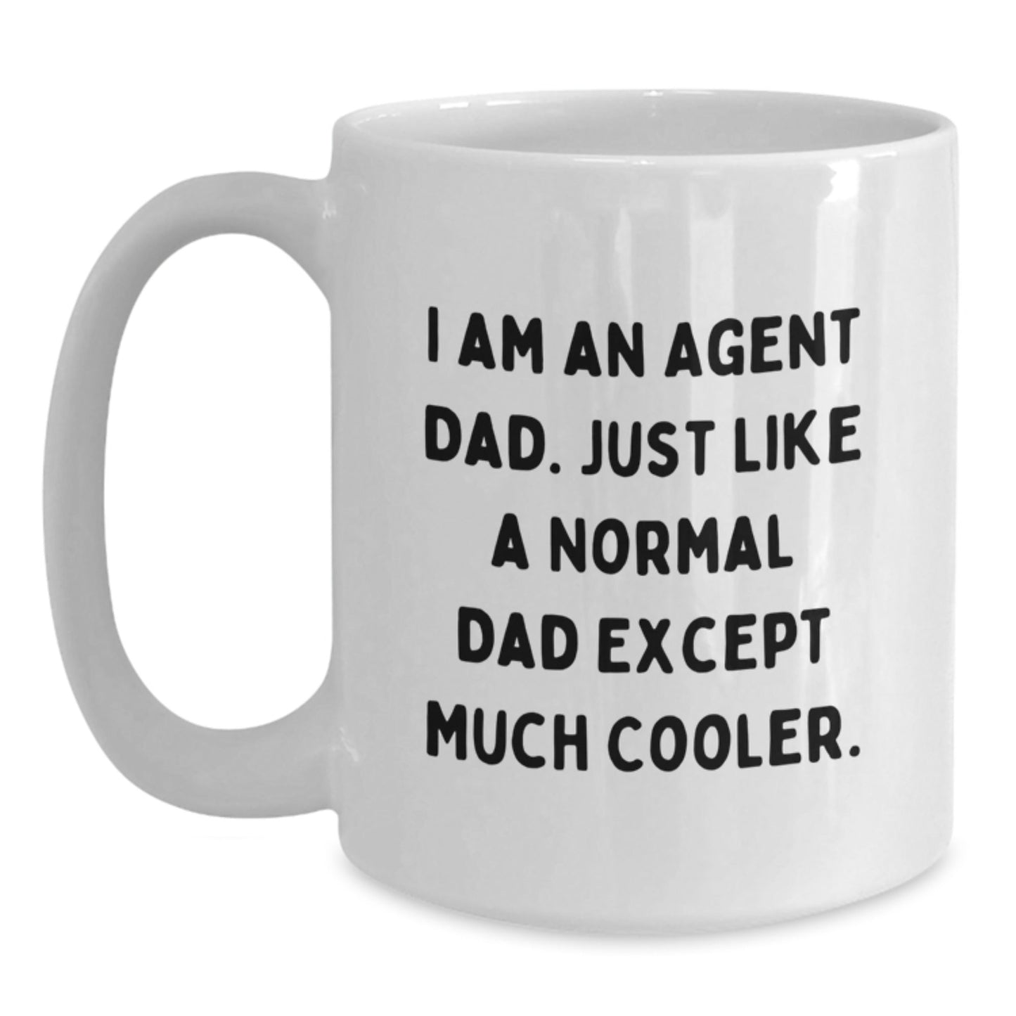 Funny Agent Gifts for Men, White Coffee Mug with Inspirational Quote - I Am An Agent Dad, Ideal Gift from Husband to Wife - The Buy Boom