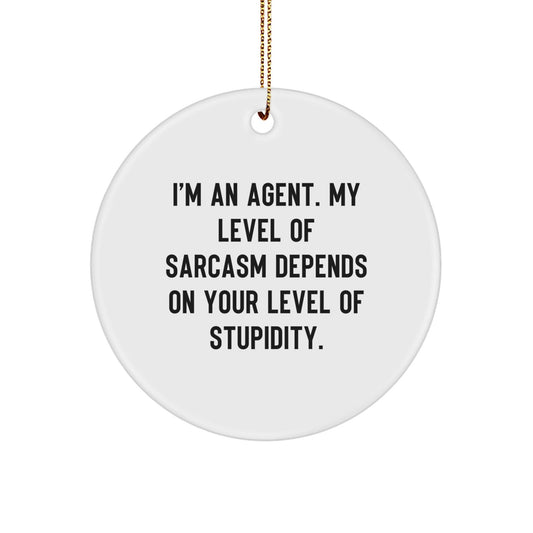 Funny Agent Gifts from Friends, Christmas Unique Ornaments for Agents, 'I'm An Agent' Circle Decoration - The Buy Boom
