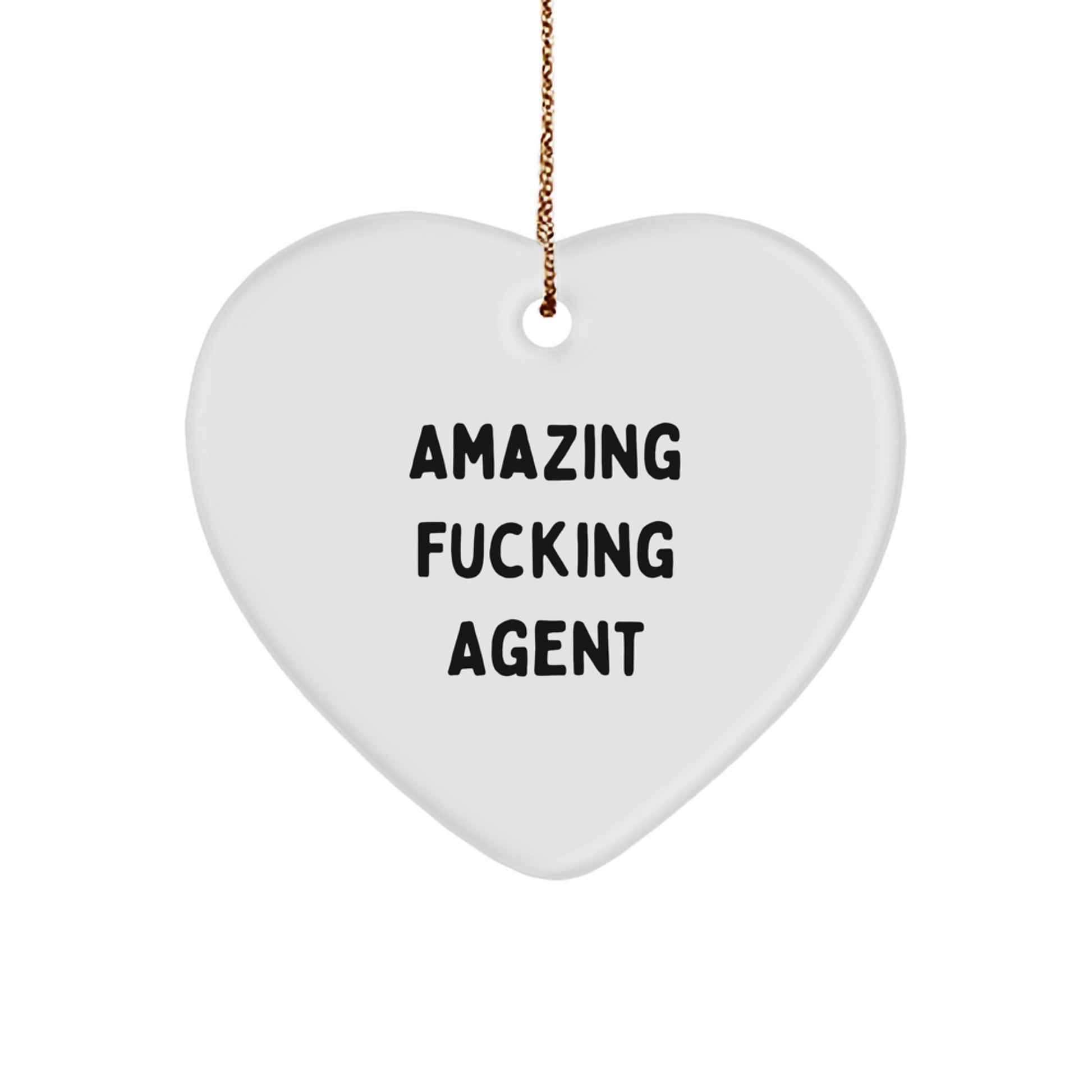 Funny Agent Heart Ornament Gifts from Friends - Amazing F - king Agent Quote, Christmas Unique Gifts for Agent, Heart Shaped Decor - The Buy Boom