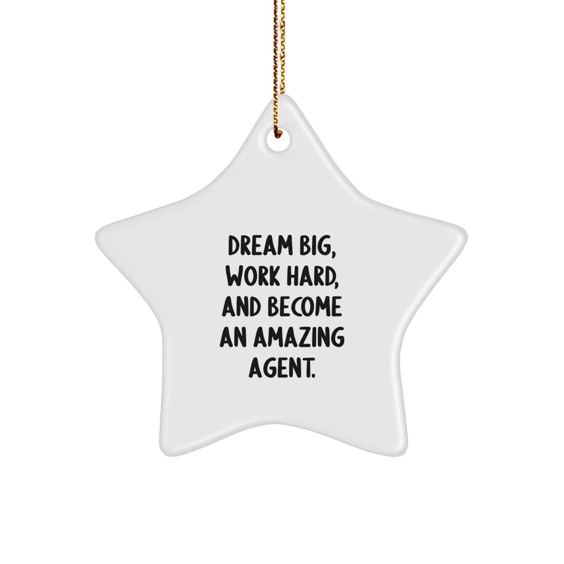 Funny Agent Motivational Star Ornaments Gifts from Friends and Family to Agent Men and Women - The Buy Boom