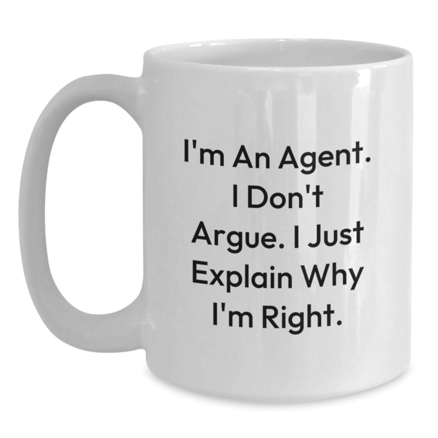 Funny Agent White Coffee Mug Gifts from Friends for Agent, Unique Agent Humor Christmas Unique Gifts, 11oz 15oz White Ceramic Mug - The Buy Boom