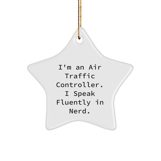 Funny Air Traffic Controller Ornament – I Speak Fluently in Genius - The Buy Boom