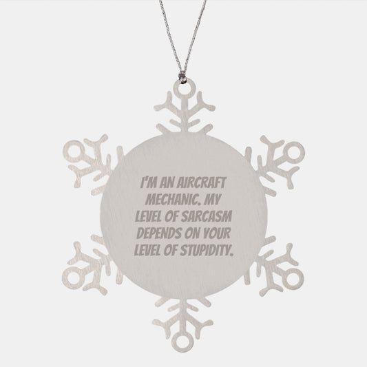 Funny Aircraft Mechanic Gifts for Men, Snowflake Ornament Unique Christmas Unique Gifts from Friends to Family, Sarcastic Humor - The Buy Boom