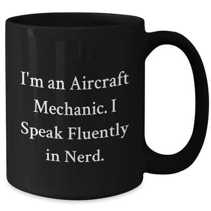 Funny Aircraft Mechanic Mug – Mother's Day Gift for Her - The Buy Boom