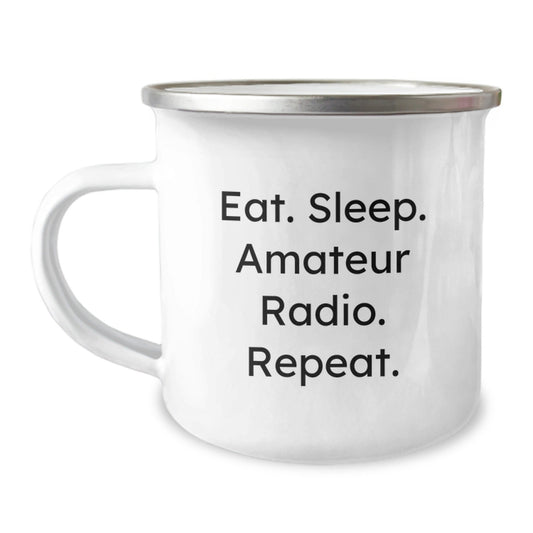 Funny Amateur Radio Camping Mug Gifts from Family to Friends - Eat. Sleep. Amateur Radio. Repeat. - The Buy Boom