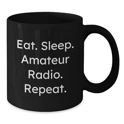 Funny Amateur Radio Gift for Him or Her - Eat. Sleep. Amateur Radio. Repeat. Black Coffee Mug, Perfect Graduation Gift from Friends or Family - The Buy Boom