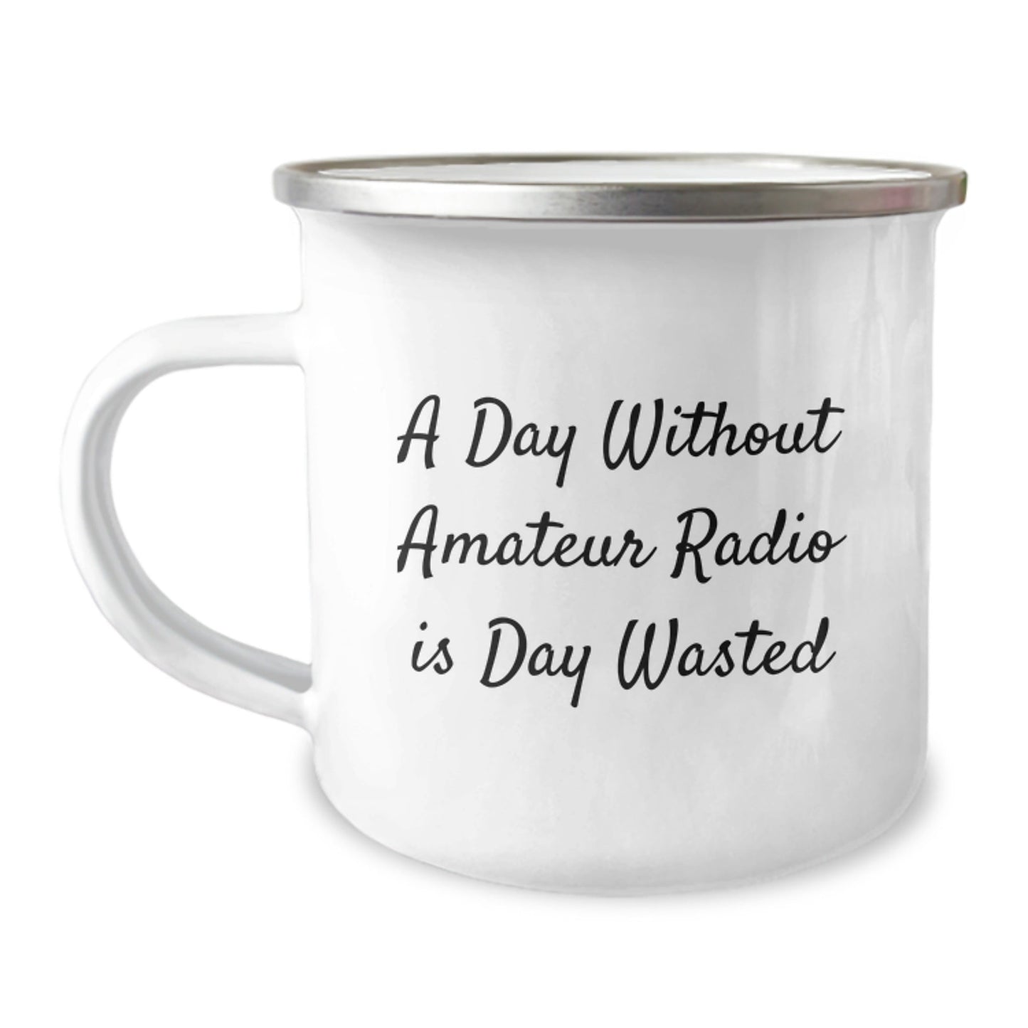 Funny Amateur Radio Gifts for Men or Women - 'A Day Without Amateur Radio Is Day Wasted' Camping Mug, Birthday Unique Gifts from Friends or Family - The Buy Boom