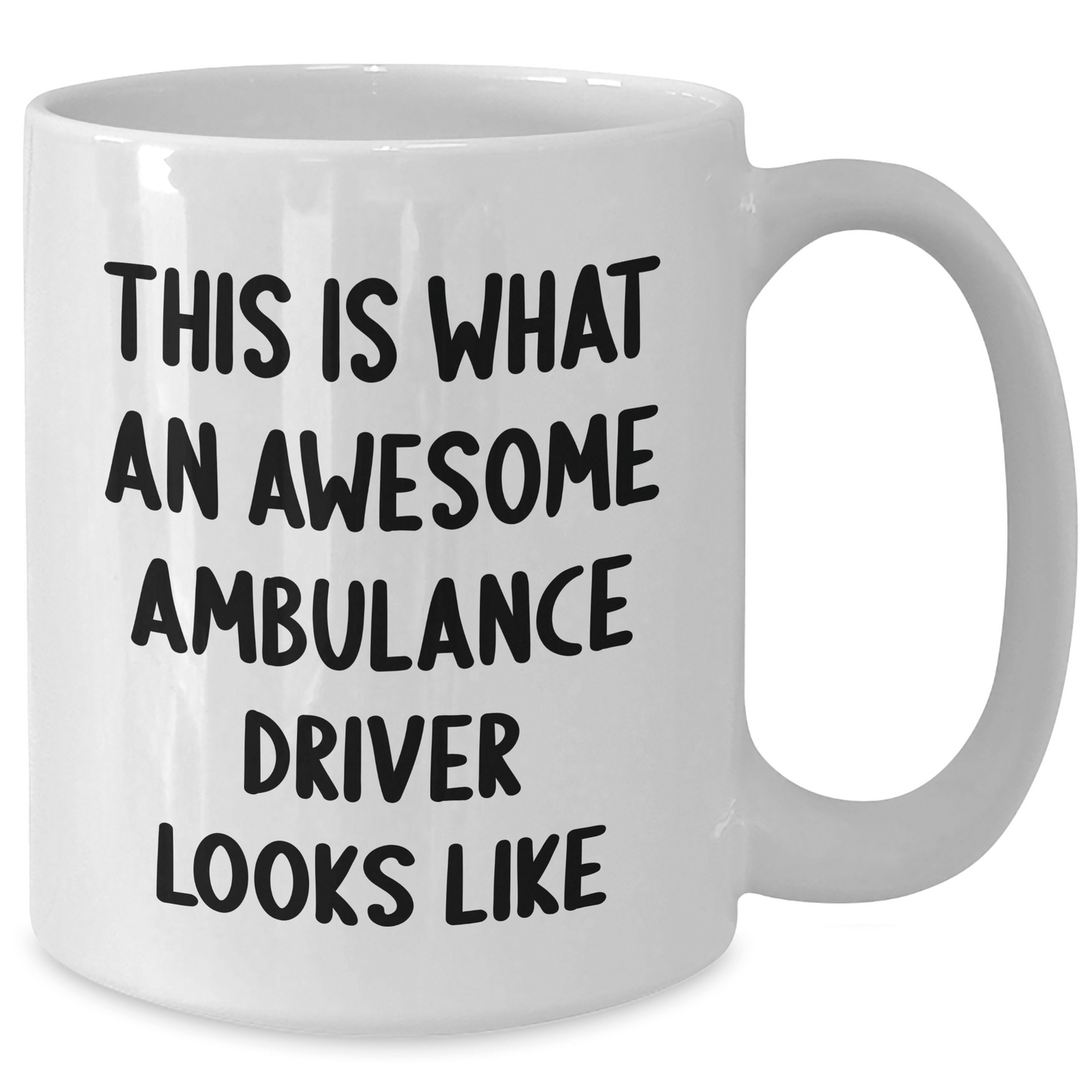 Funny Ambulance Driver Mug – Awesome Ambulance Driver Gift - The Buy Boom