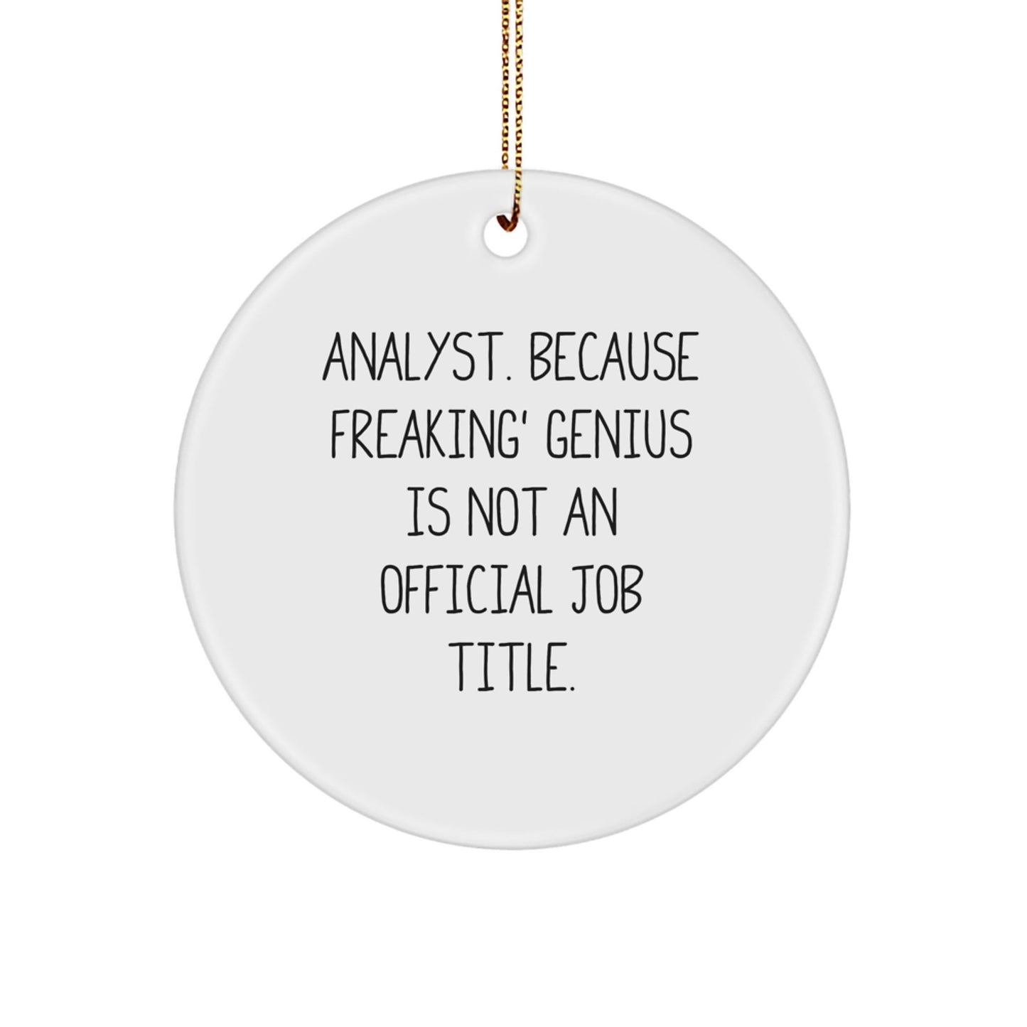 Funny Analyst Circle Ornament Gifts from Friends for Christmas Unique Presents - The Buy Boom