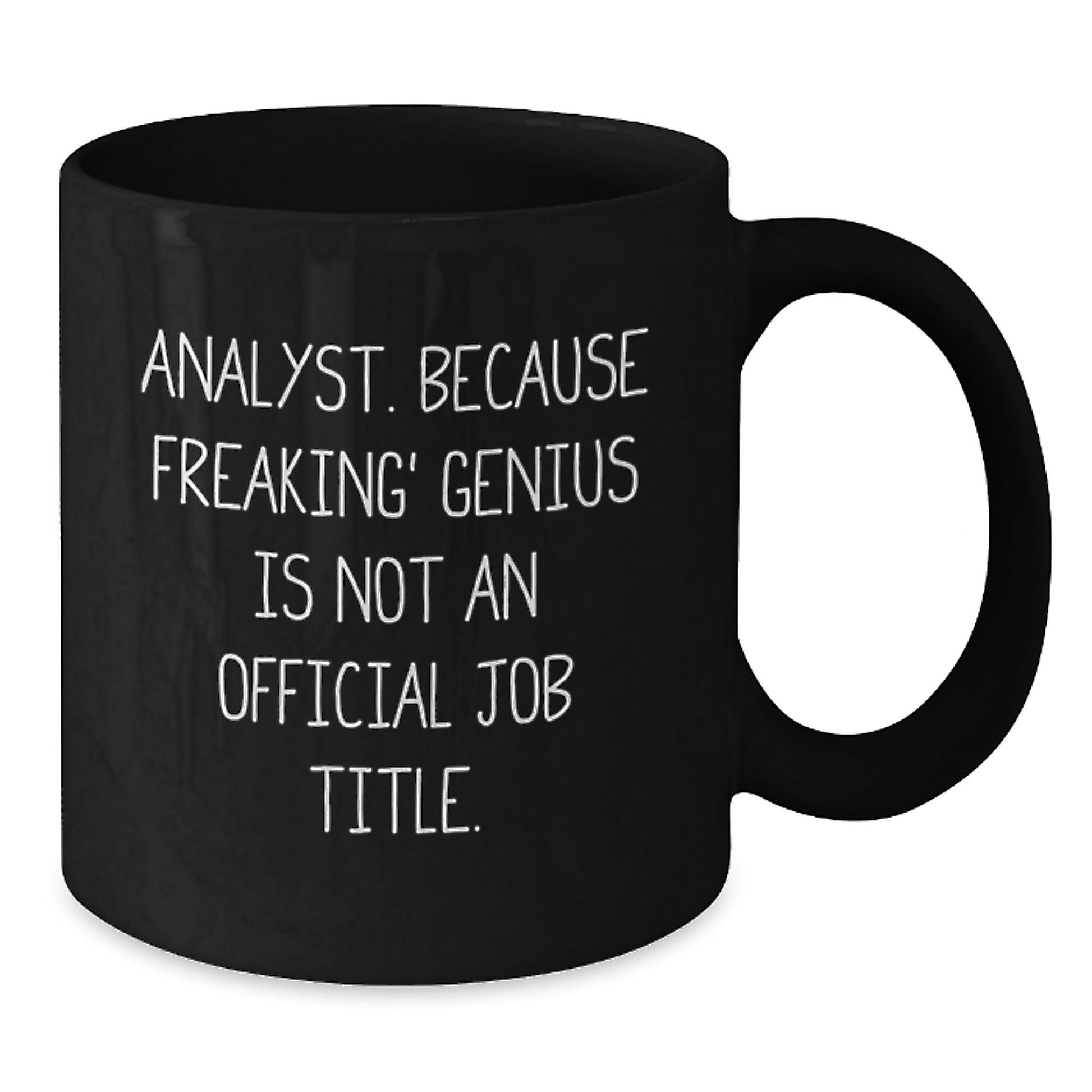 Funny Analyst Gifts for Men - Black Coffee Mug 'Analyst Because Freaking genius Is Not An Official Job Title' Gifts from Friends to Coworkers - The Buy Boom