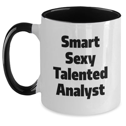 Funny Analyst Gifts, Smart Sexy Talented Analyst Quote Two Tone Coffee Mug, Birthday Unique Gifts from Friends, Gifts for Analyst - The Buy Boom