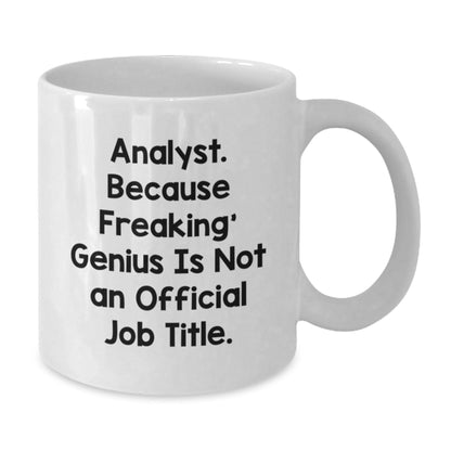 Funny Analyst Quote White Coffee Mugs Gifts from Friends for Men, Unique Christmas Unique Gifts for Analysts - The Buy Boom