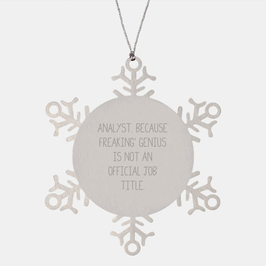 Funny Analyst Snowflake Ornament Gifts from Friends for Christmas Unique - The Buy Boom