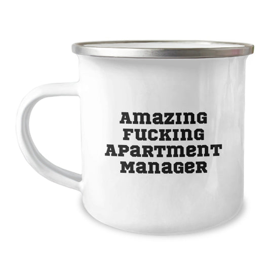Funny Apartment Manager Gifts from Friends - Amazing Camping Mug for Graduation - 'Amazing F - king Apartment Manager' Quote - The Buy Boom