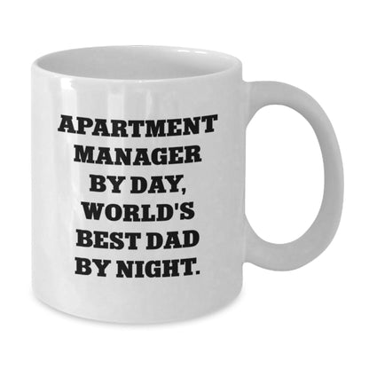 Funny Apartment Manager Gifts from Friends - World's Best Dad White Coffee Mug for Graduation, Unique Gifts for Men, 'Apartment Manager By Day, World's Best Dad By Night.' - The Buy Boom