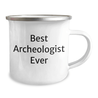Funny Archeologist Gifts for Men, 'Best Archeologist Ever' Camping Mug, Perfect for Father's Day Unique Gifts from Family or Friends - The Buy Boom