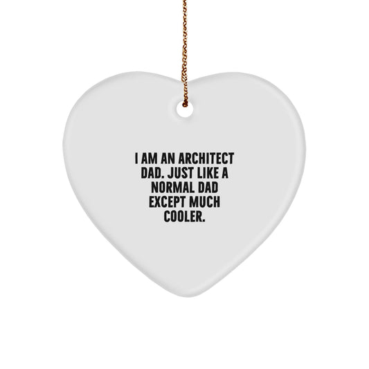 Funny Architect Heart Ornament Gifts from Dad to Family at Christmas Time - The Buy Boom