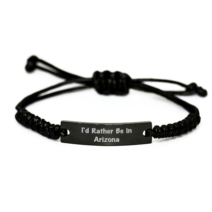 Funny Arizona Gifts from Friends - 'I'd Rather Be In Arizona' Quote Rope Bracelet, Adjustable 3.34 - 9.84 Inches, Black Stainless Steel with Interlaced Rope, Gifts for Men, Gifts from Arizona - The Buy Boom