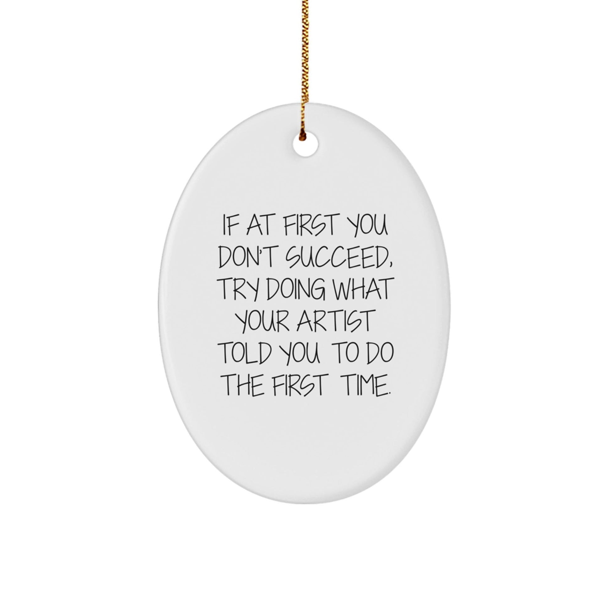 Funny Artist Oval Ornament Christmas Unique Gifts from Family for Artist Friends - The Buy Boom