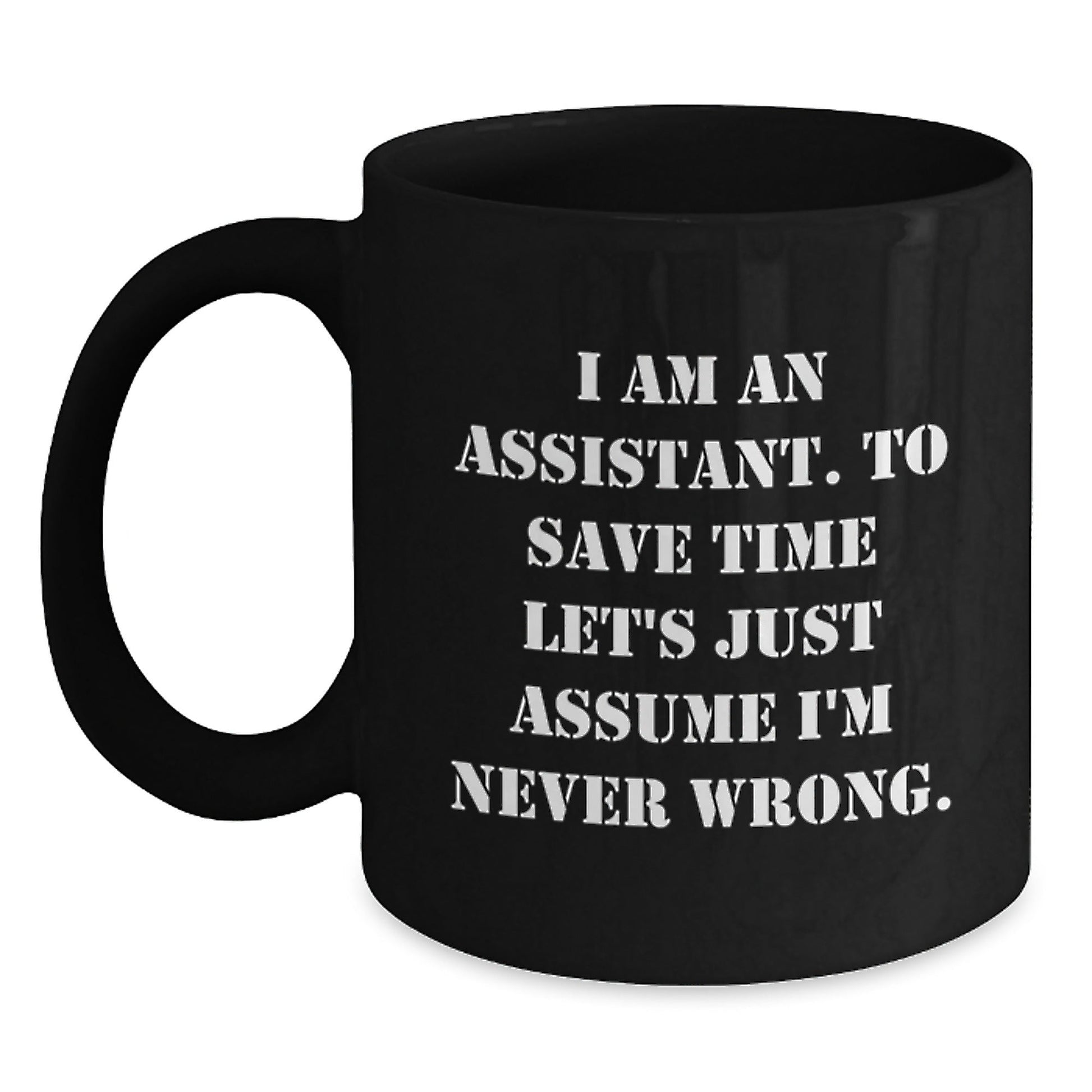 Funny Assistant Black Coffee Mug Gifts from Friends, Christmas Unique Presents for Assistant, 11oz or 15oz Ceramic Mug - The Buy Boom
