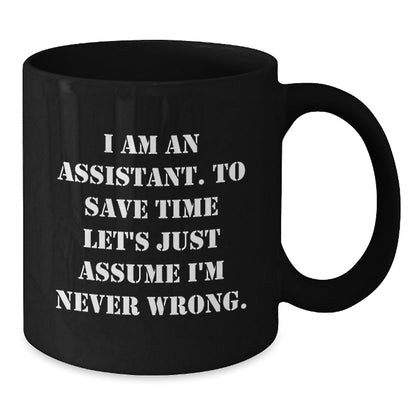 Funny Assistant Black Coffee Mug Gifts from Friends, Christmas Unique Presents for Assistant, 11oz or 15oz Ceramic Mug - The Buy Boom
