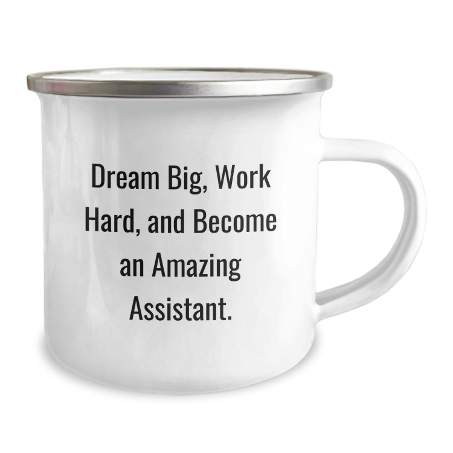 Funny Assistant Camping Mug, Dreams Big, Gifts for Assistant, Graduation Unique Gifts from Family - The Buy Boom