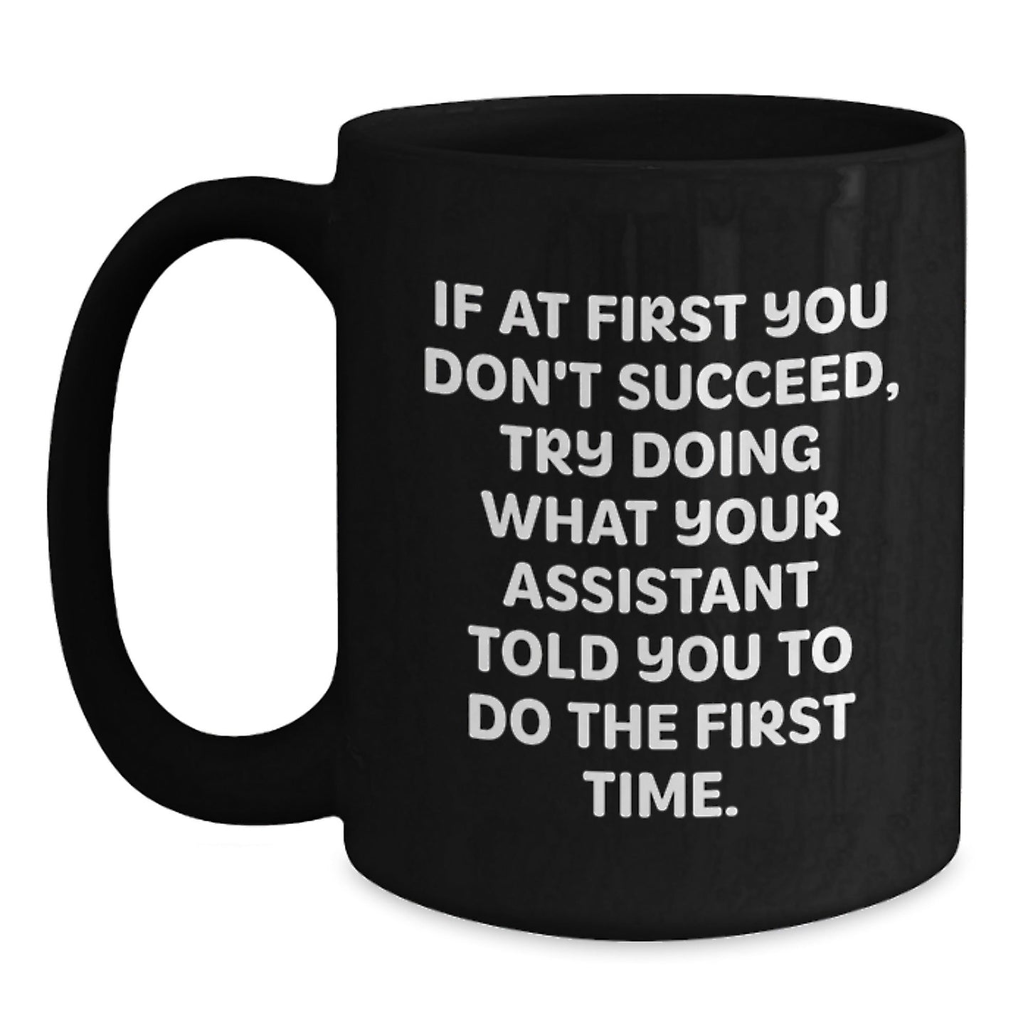 Funny Assistant Gifts for Men Christmas Unique Black Coffee Mugs, Gifts from Friends to Assistant - The Buy Boom