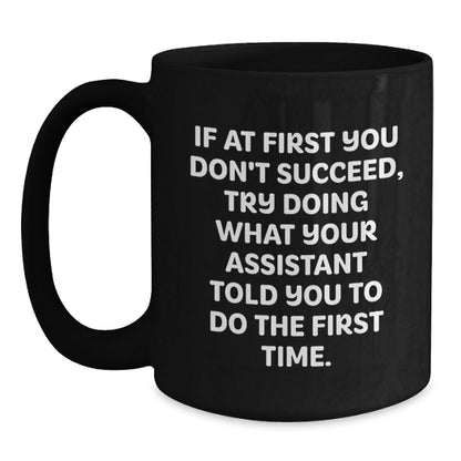 Funny Assistant Gifts for Men Christmas Unique Black Coffee Mugs, Gifts from Friends to Assistant - The Buy Boom