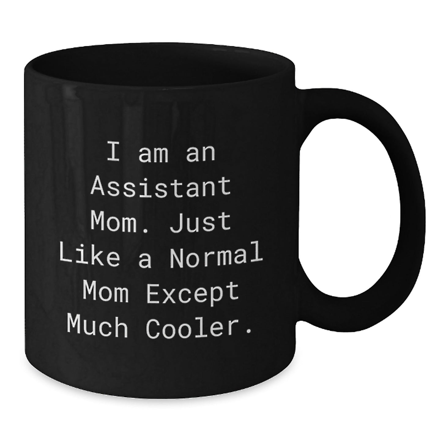 Funny Assistant Mom Gift, Christmas Unique Gifts from Family to Assistant, Funny Black Coffee Mug - The Buy Boom