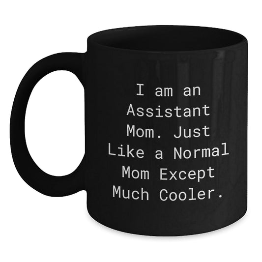 Funny Assistant Mom Gift, Christmas Unique Gifts from Family to Assistant, Funny Black Coffee Mug - The Buy Boom